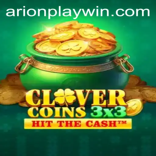 Exploring the Thrilling World of Clovercoin3x3 Featuring Arionplay