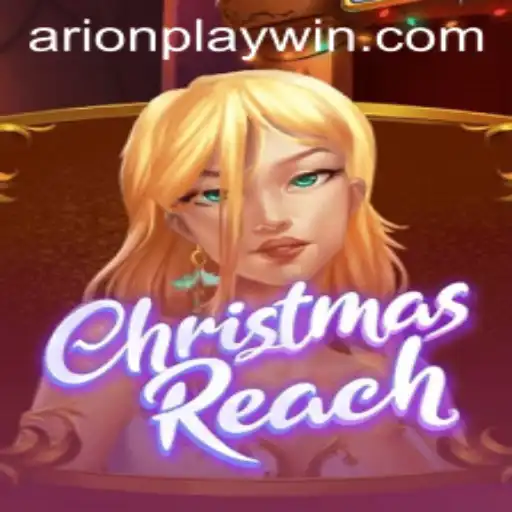 Exploring ChristmasReach: A Festive Journey into Arionplay's Universe